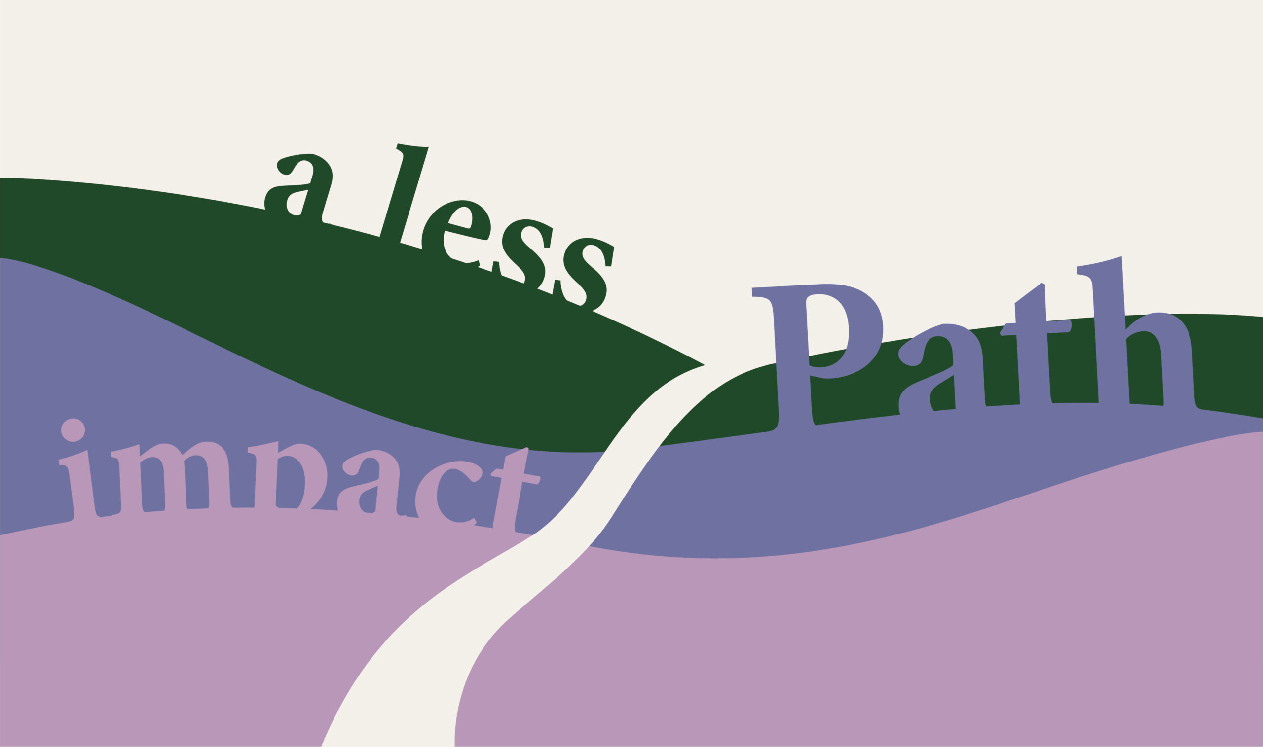 It’s all about the less impact path